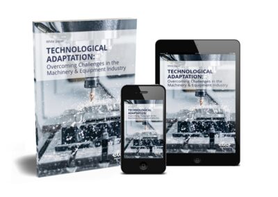 Technological Adaptation: Overcoming Challenges in the Machinery & Equipment Industry